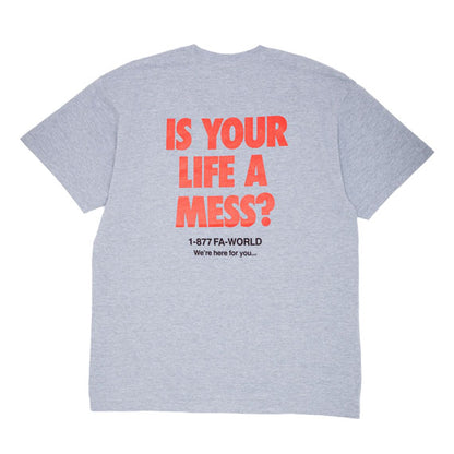 Fucking Awesome Is Your Life a Mess T-Shirt H Grey