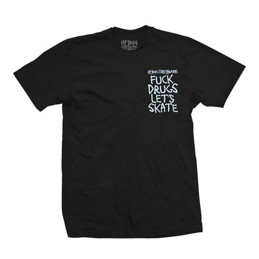 Heroin Fuck Drugs T-Shirt - Black