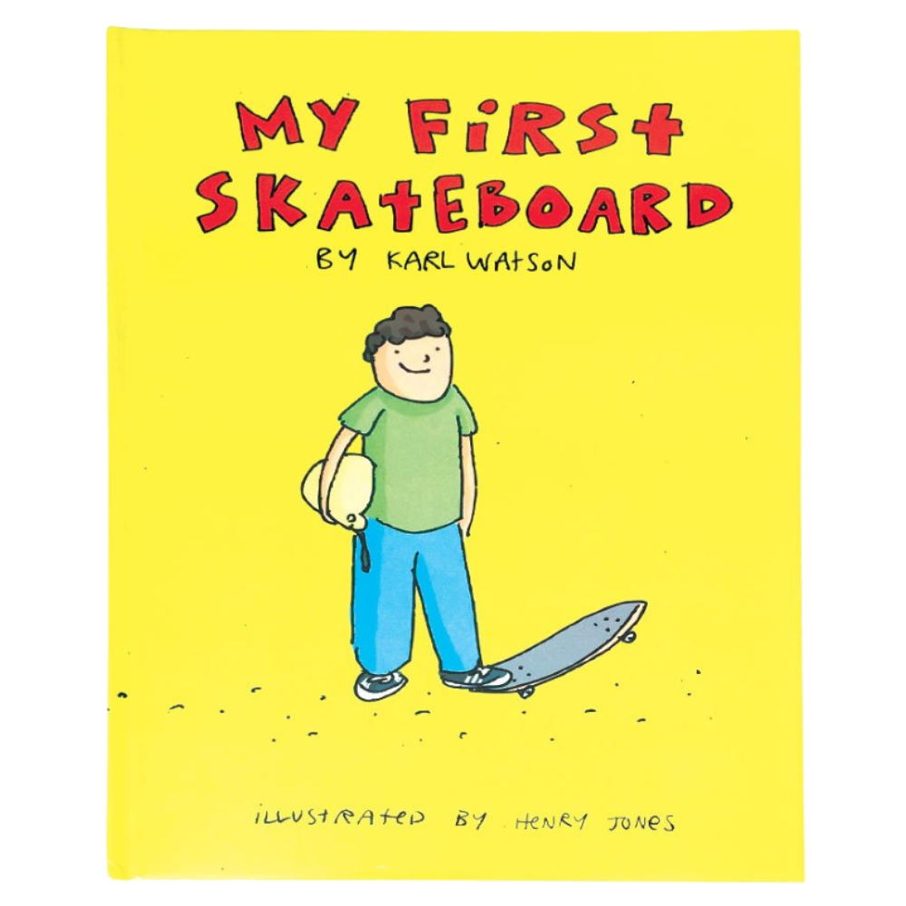 My First Skateboard Book - Karl Watson